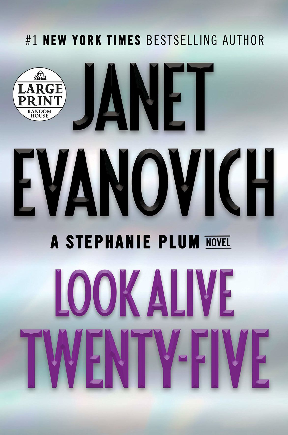8. "Look Alive Twenty-Five" by Janet Evanovich